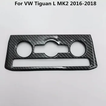 Masina de Acoperire ABS Temperatura Aer condiționat Comutator Volum de Echipare Cadru Lampă de Panou Pentru VW TiguanL Tiguan L MK2 2016 2017 2018 2019 2020 3068