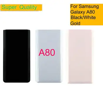 Pentru Samsung Galaxy A80 Spate Capac Baterie Geam Ușă Spate Înlocuire Carcasă Caz Pentru SAMSUNG Galaxy A80 A805 SM-A8050 0