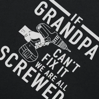 Amuzant Grafic T Shirt pentru Bărbați Dacă Bunicul nu Se Poate Repara Toți Suntem Bunicul Scurt Tee Cămașă cu Mâneci O de Gât pentru Bărbați Teuri Plus Dimensiune 2
