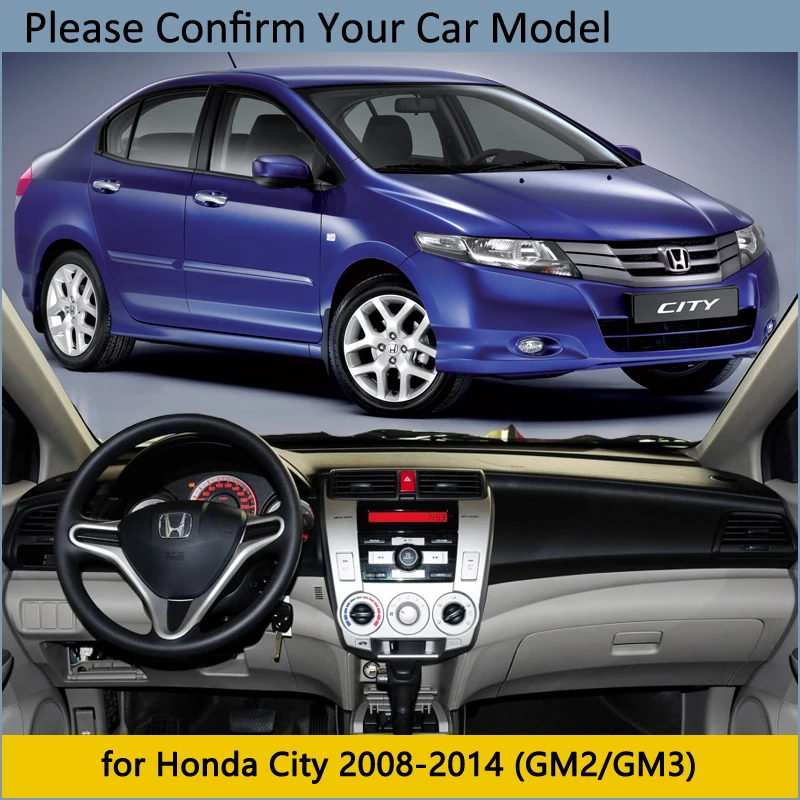 Tabloul de bord Capacul de Protecție Pad pentru Honda City 2008~Accesorii Auto de Bord Parasolar Covor GM2 GM3 2009 2010 2013 2